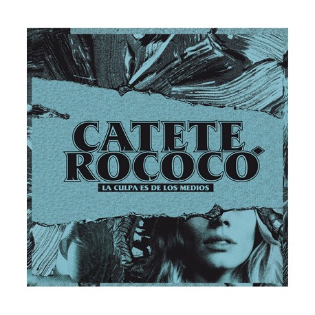 CATETE ROCOCÓ "La Culpa Es De Los Medios" LP