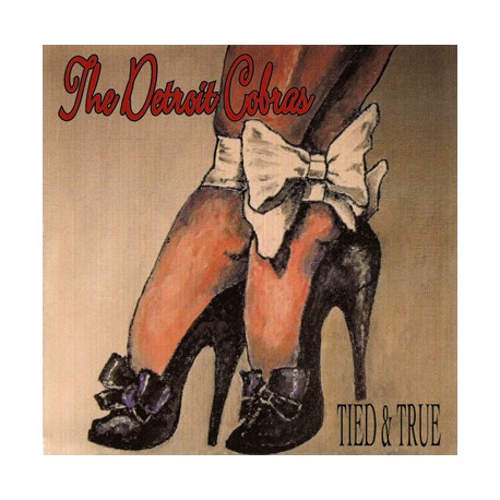 DETROIT COBRAS "Tied & True" CD