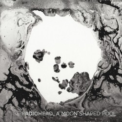 RADIOHEAD "A Moon Shaped Pool" 2LP XL Recordings