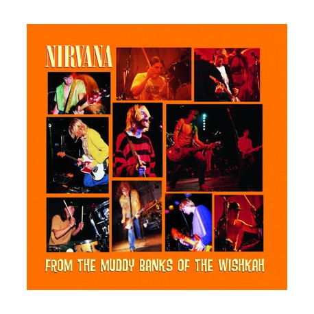 NIRVANA "From The Muddy Banks Of The Wishkah" CD