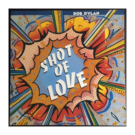 BOB DYLAN "Shot Of Love" LP