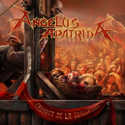 ANGELUS APATRIDA "Cabaret De La Guillotine" LP 180GR + CD.