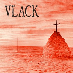 VLACK "The Way Of The Cross" LP Segunda portada.