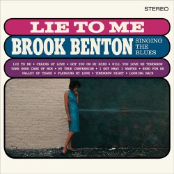 BROOK BENTON "Lie To Me - Singing The Blues" LP 180GR.