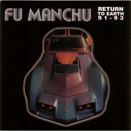 FU MANCHU "Return To Earth 91-93" LP.
