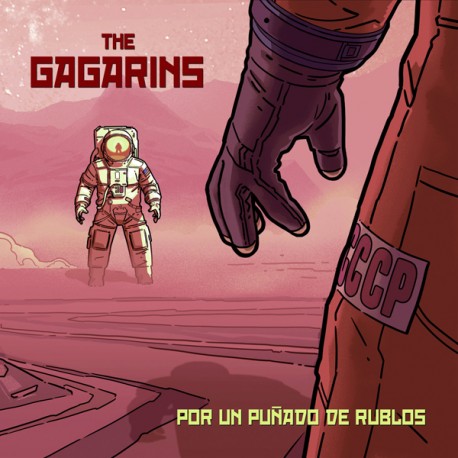 GAGARINS "Por Un Puñado De Rublos" CD.
