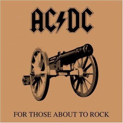 AC/DC "For Those About To Rock" LP 180GR.