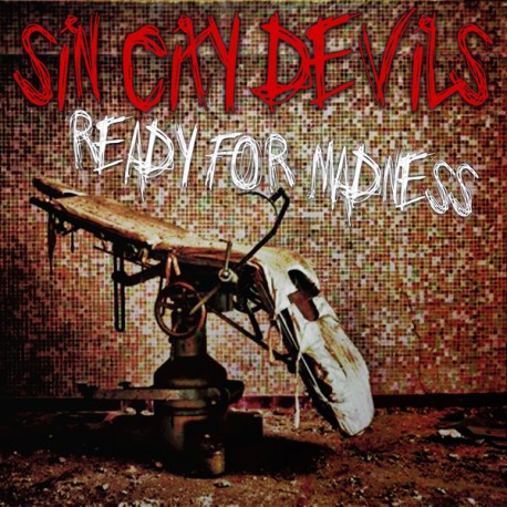 SIN CITY DEVILS "Ready For Madness" CD.