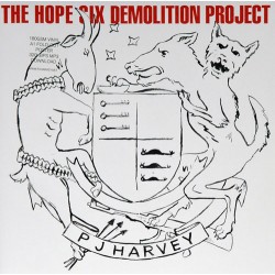 PJ HARVEY "The Hope Six Demolition Project" LP 180GR.