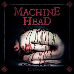 MACHINE HEAD "Catharsis" 2LP 180GR.
