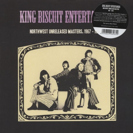 KING BISCUIT ENTERTAINERS "Northwest Unreleased Masters 1967-70" LP.