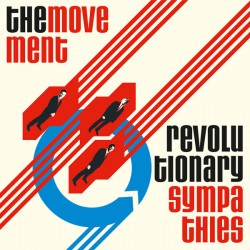 MOVEMENT "Revolutionary Sympathies" LP + Bonus.