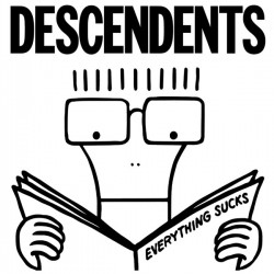 DESCENDENTS "Everything Sucks" LP.