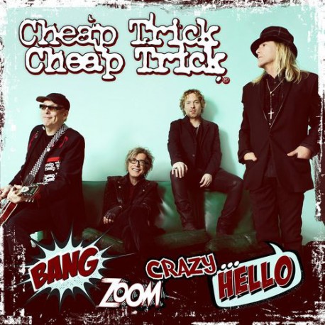CHEAP TRICK "Bang, Zoom, Crazy... Hello" LP.