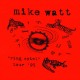 MIKE WATT "Ring Spiel Tour '95" CD.