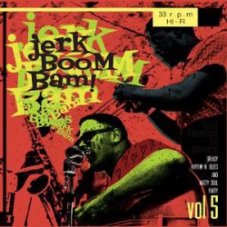VV.AA. "Jerk Boom Bam! Vol. 5" LP.