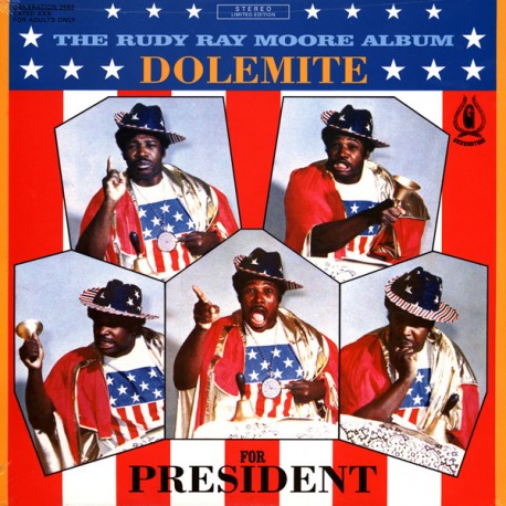 RUDY RAY MOORE "Dolemite For President" LP.