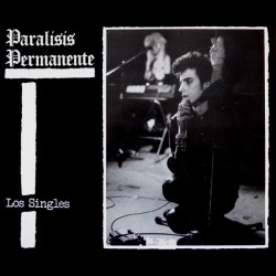 PARALISIS PERMANENTE "Los Singles" LP Color + CD.