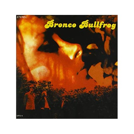 BRONCO BULLFROG "S/t" CD.
