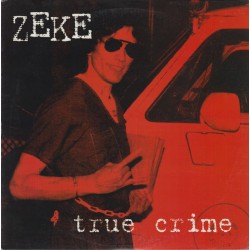 ZEKE "True Crime" LP Color.