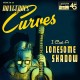 DANGEROUS CURVES "I Cast A Lonesome Shadow" SG 7"