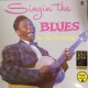 B.B. KING "Singin' The Blues" LP 180GR.