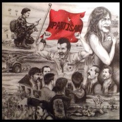 PARTISANS "Time Was Right" LP.