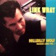 LINK WRAY "Missing Links Vol.1 - Hillbilly Wolf" LP.