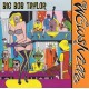 BIG BOB TAYLOR "Wowsville" SG 7".