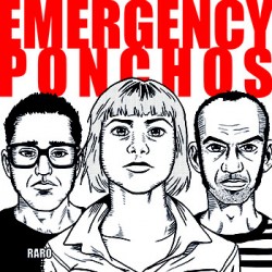 EMERGENCY PONCHOS "¡Raro!" LP