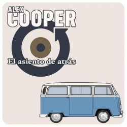 ALEX COOPER "El Asiento De Atrás" SG 7".