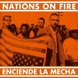 NATIONS ON FIRE "Enciende La Mecha" LP.