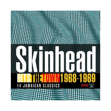 VV.AA. "Skinhead Hits The Town 1968-69" LP.