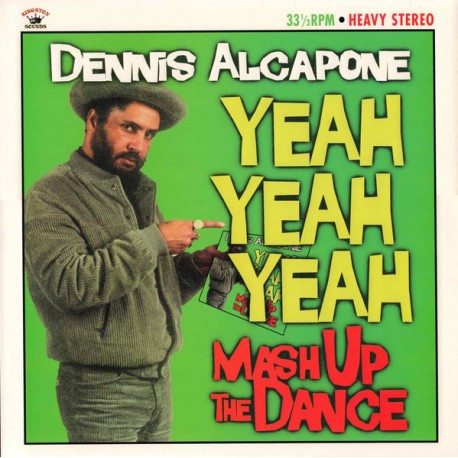DENNIS ALCAPONE "Yeah Yeeah Yeah Mash Up The Dance" LP.
