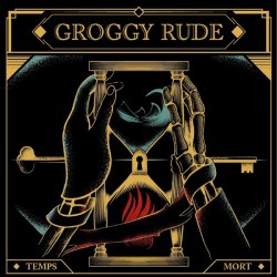 GROGGY RUDE "Temps Mort" LP Color H-Records.