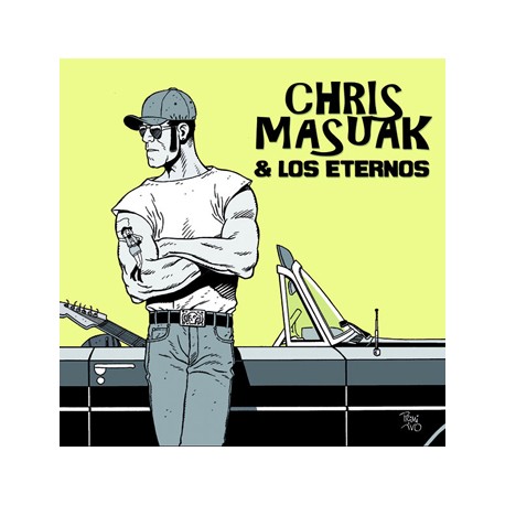 CHRIS MASUAK & LOS ETERNOS "Another Lost Weekend" SG Color