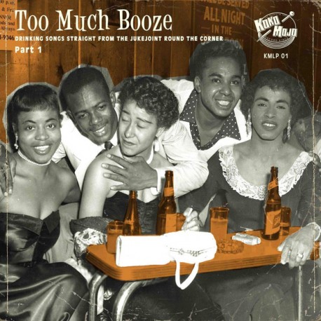 VV.AA. "To Much Booze" LP.