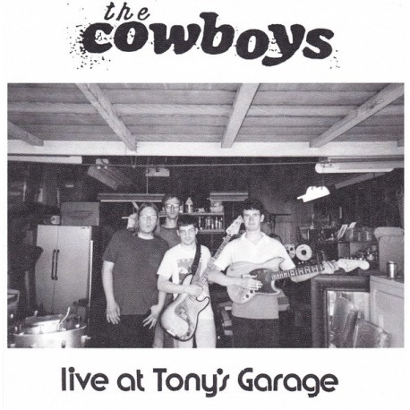 COWBOYS "Live At Tony's Garage" SG 7".