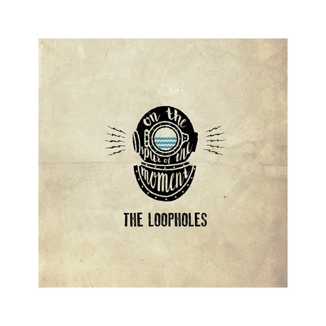 LOOPHOLES "On The Spur Of The Moment" LP H-Records
