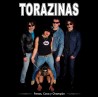 TORAZINAS "Fresas, Coca Y Champán" LP.