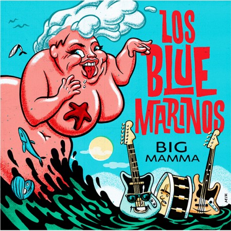 LOS BLUE MARINOS "Big Mamma" SG 7".