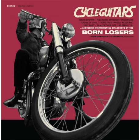 BORN LOSERS "Cycle Guitars" LP.