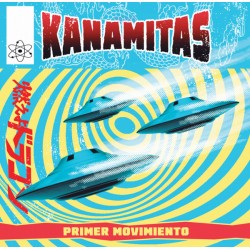 KANAMITAS "Primer Movimiento" MLP 10".