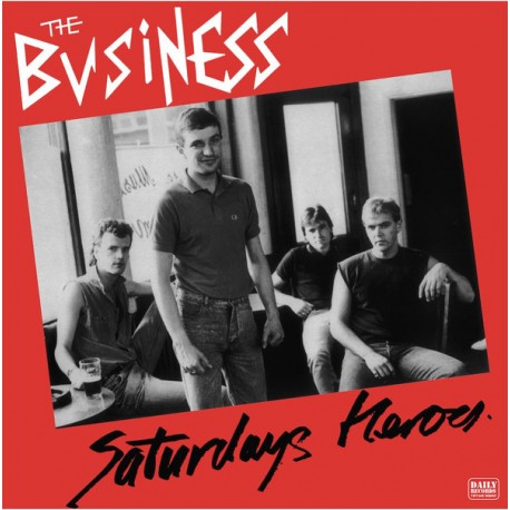 BUSINESS "Saturdays Heroes" LP.