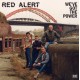 RED ALERT "We'Ve Got The Power" LP Color.