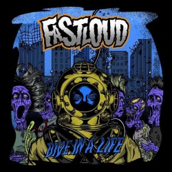 FASTLOUD "Dive In A Life" LP.