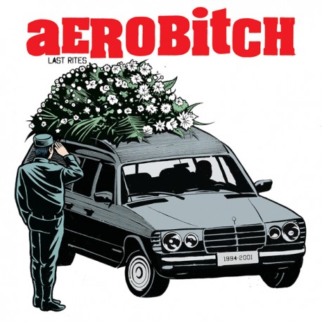 AEROBITCH "Last Rites" SG 7" Color RSD2021.