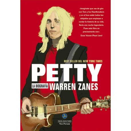TOM PETTY "La Biografía Autorizada" Libro Warren Zanes.
