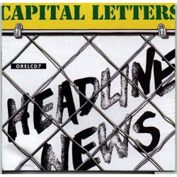 CAPITAL LETTERS "Headline News" LP.