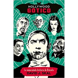"HOLLYWOOD GÓTICO - La Enmarañada historia de Drácula" Libro.